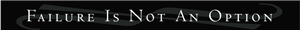 Failure is not an Option Banner  